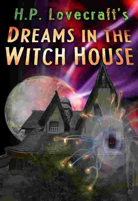 Dreams In The Witch House